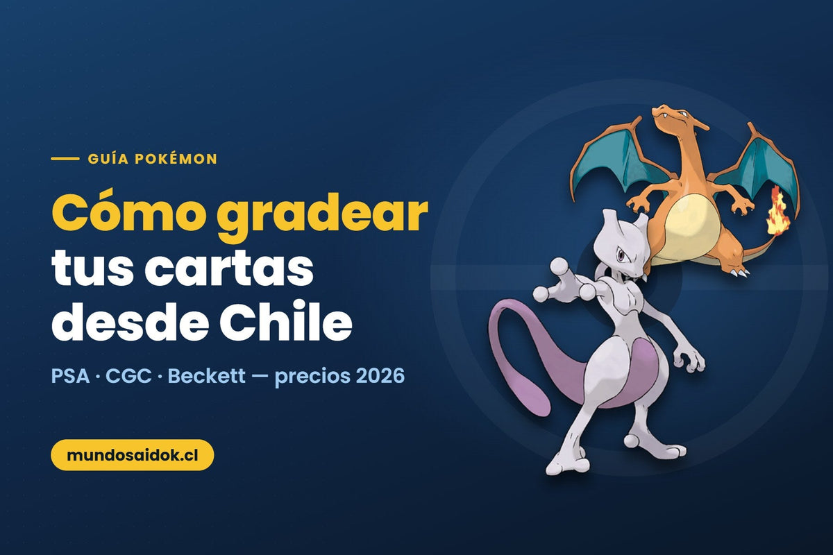 Portada de la guía: Cómo gradear tus cartas desde Chile — PSA · CGC · Beckett — precios 2026 | Mundo Saidok