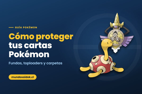 Cómo proteger tus cartas Pokémon: fundas, toploaders y carpetas explicados