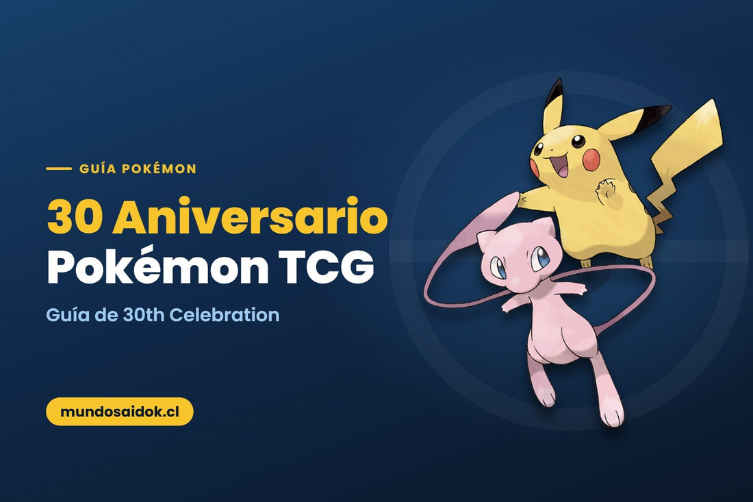 Portada de la guía: 30 Aniversario Pokémon TCG — Guía de 30th Celebration | Mundo Saidok